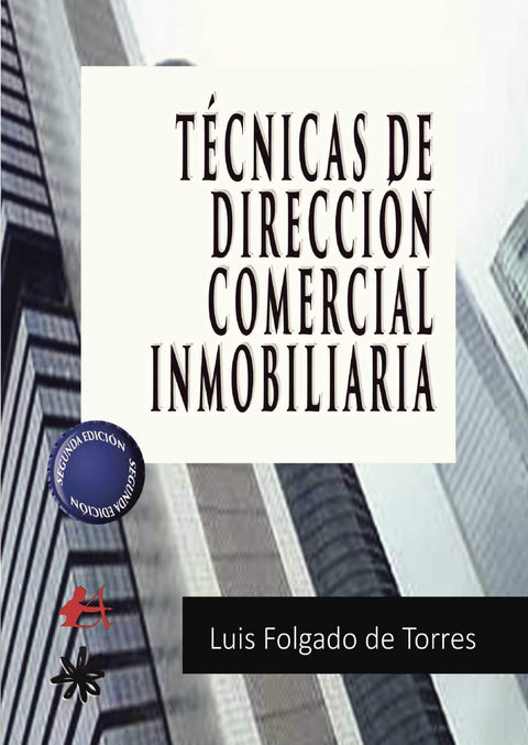  Técnicas de dirección comercial inmobiliaria 