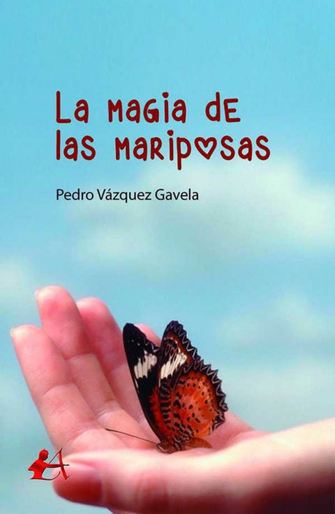 LA MÁGIA DE LAS MARIPOSAS 