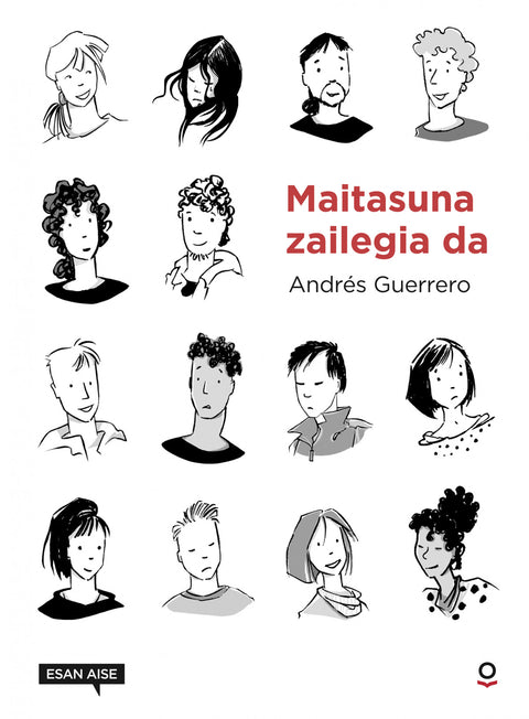  MAITASUNA ZAILEGIA DA 