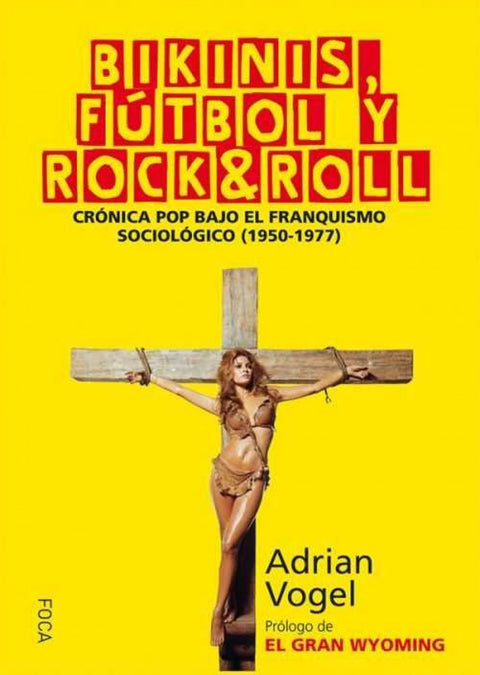  Bikinis, fútbol y rock &amp;roll 