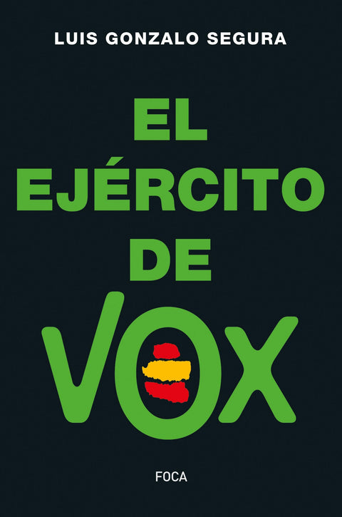  El Ejército de Vox 