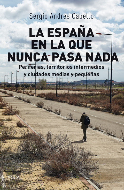  La España en la que nunca pasa nada 
