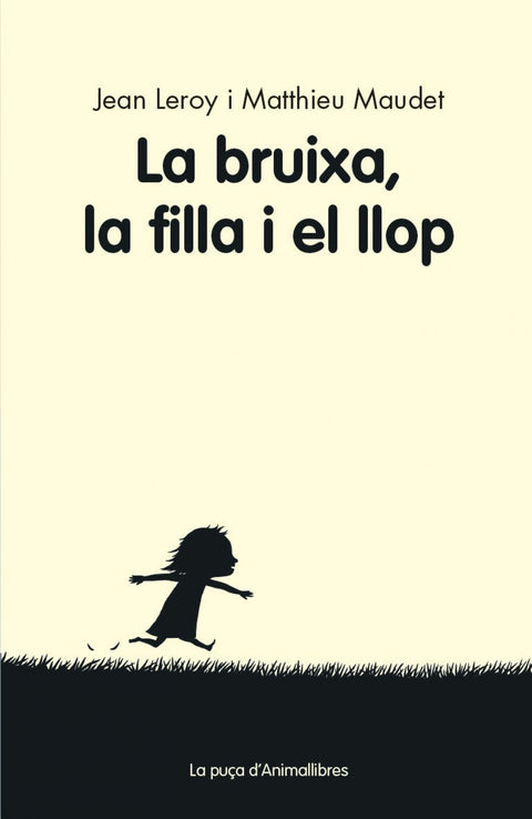  LA BRUIXA, LA FILLA Y EL LLOP 