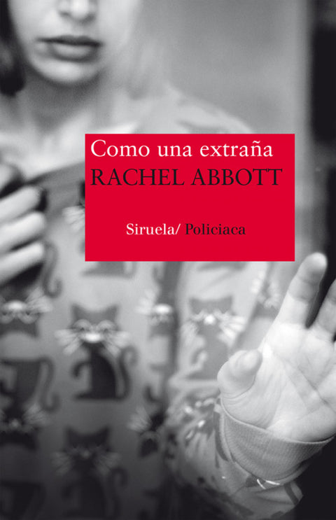 CóMO UNA EXTRAÑA 