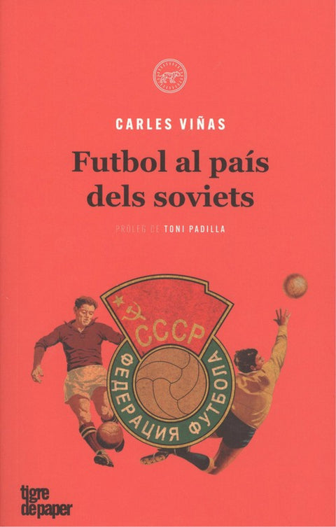  FUTBOL AL PAÍS DELS SOVIETS 