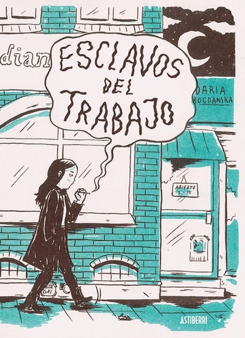  ESCLAVOS DEL TRABAJO 