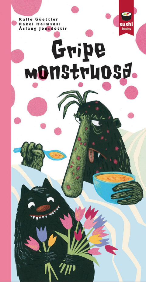  GRIPE MONSTRUOSA 