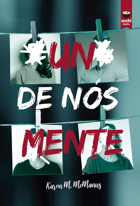  UN DE NÓS MENTE 