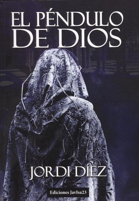  EL PÉNDULO DE DIOS 