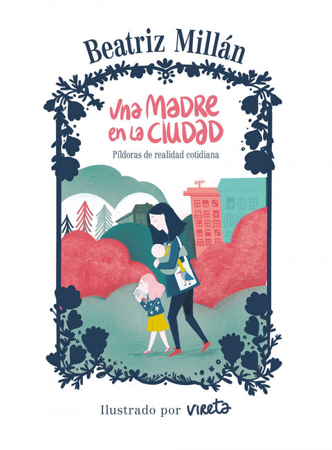  UNA MADRE EN LA CIUDAD 
