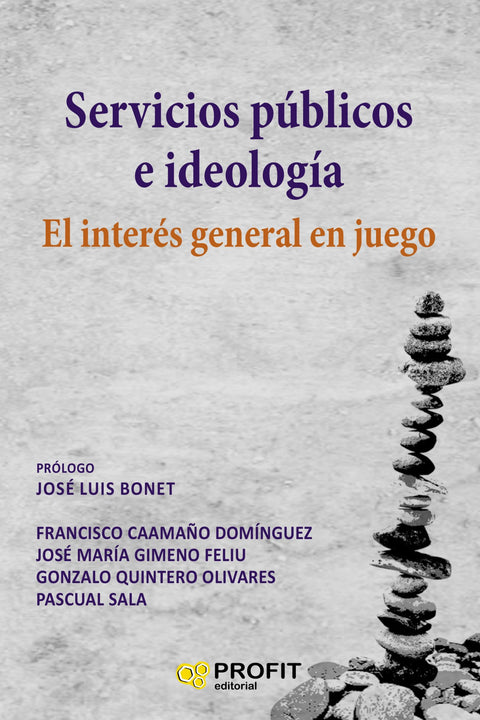  SERVICIOS PÚBLICOS E IDEOLOGÍA 