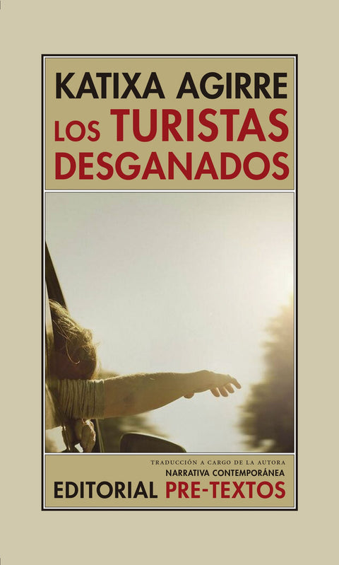  LOS TURISTAS DESGANADOS 