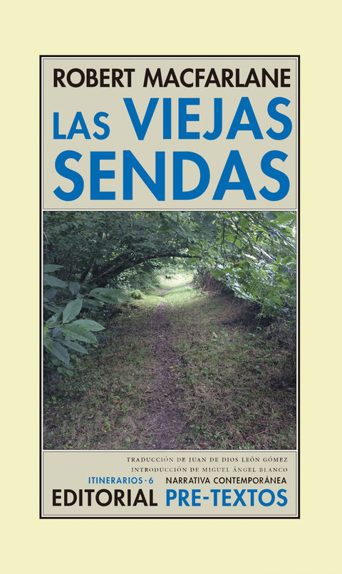 LAS VIEJAS SENDAS 