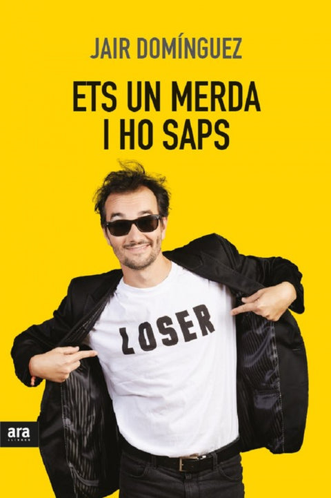  ETS UN MERDA, I HO SAPS! 