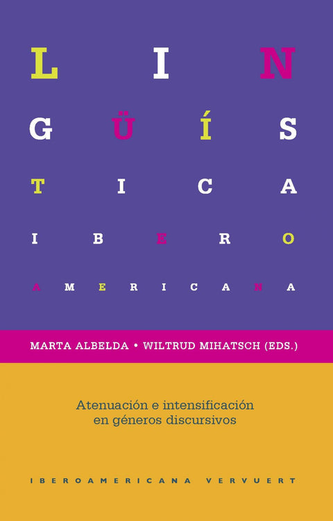  ATENUACIÓN E INTENSIFICACIÓN GENEROS DISCURSIVOS 