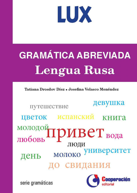  GRAMÁTICA ABREVIADA DE LA LENGUA RUSA 