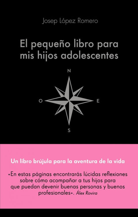  EL PEQUEÑO LIBRO PARA MIS HIJOS ADOLESCENTES 