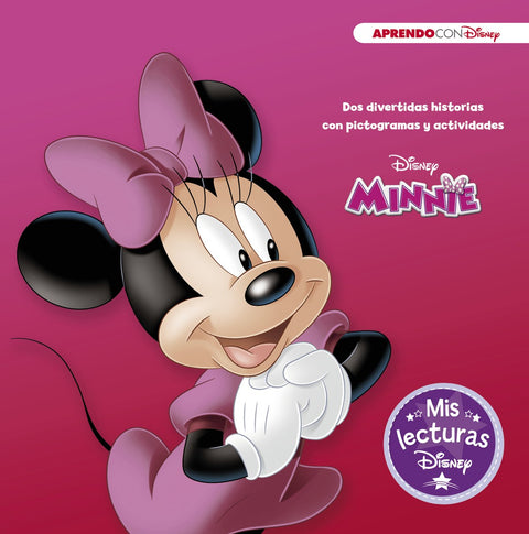  MINNIE. MIS LECTURAS DISNEY 
