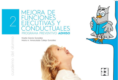 MEJORA DE LAS FUNCIONES EJECUTIVAS Y CONDUCTUALES 2 (ALUMNO) 