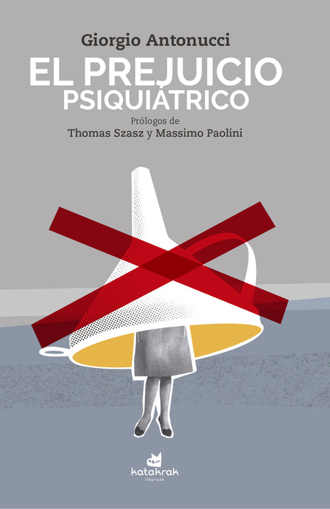  El prejuicio psiquiátrico 