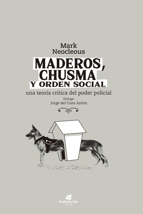  Maderos, chusma y orden social 