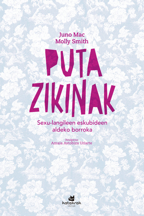  Puta zikinak 