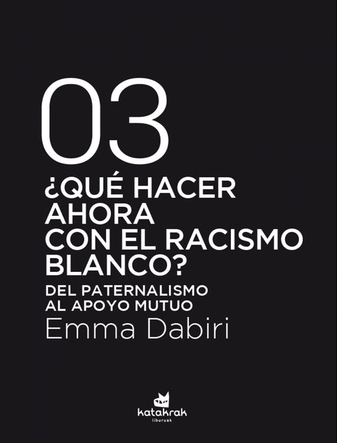  ¿Qué hacer ahora con el racismo blanco? 