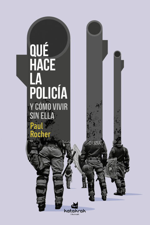  Qué hace la policía 