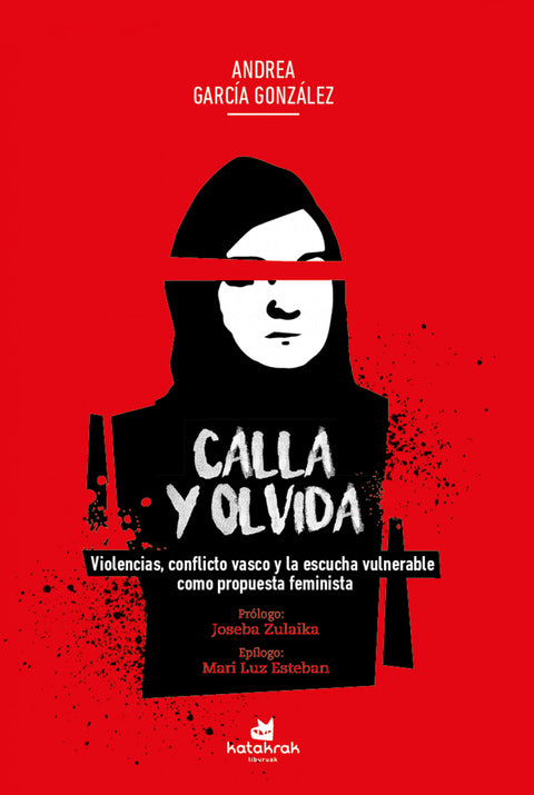  Calla y olvida 