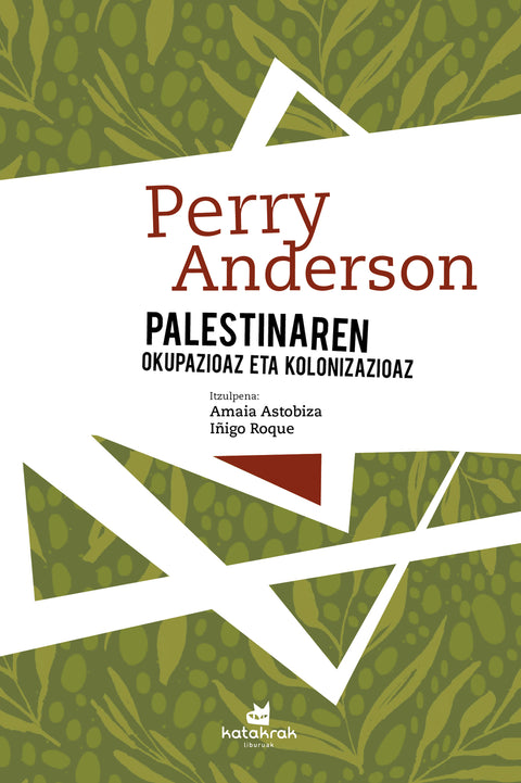  Palestinaren okupazioaz eta kolonizazioaz 