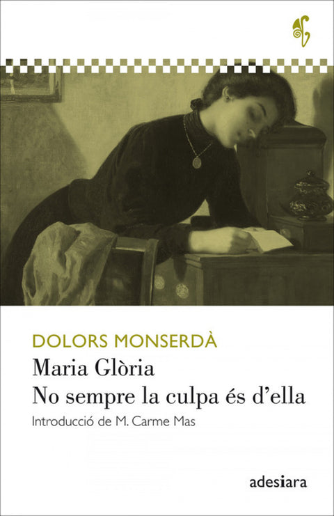  MARIA GLÒRIA / NO SEMPRE LA CULPA ÉS D'ELLA 