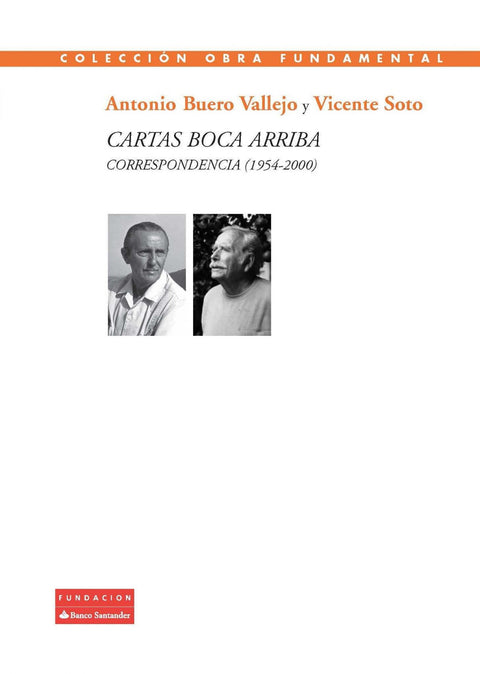  Cartas boca arriba, correspondencia 1954-2000 