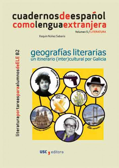  GEOGRAFIAS LITERARIAS. UN ITINERARIO (INTER)CULTURAL POR GALICIA 
