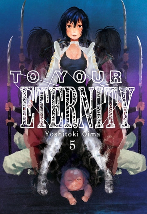  TO YOUR ETERNITY 5 