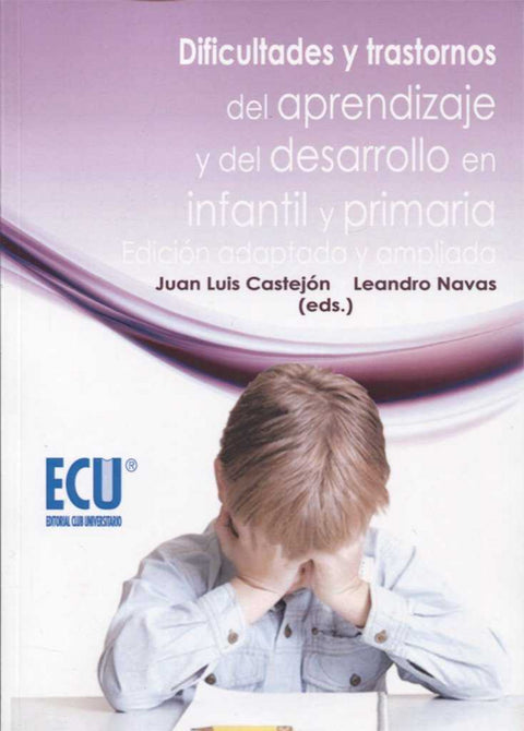  DIFICULTADES Y TRASTORNOS DEL APRENDIZAJE Y DESARROLLO 