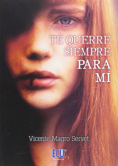  Te querré siempre para mí 