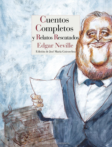  CUENTOS COMPLETOS Y RELATOS RESCATADOS 