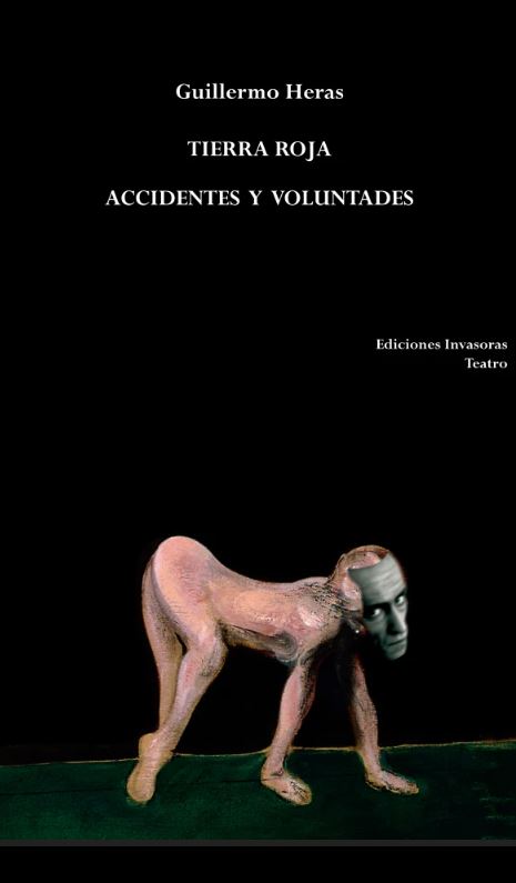  TIERRA ROJA / ACCIDENTES Y VOLUNTADES 