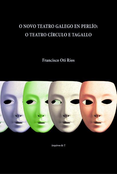  O NOVO TEATRO EN PERLÍO: O TEATRO CÍRCULO E TAGALLO 