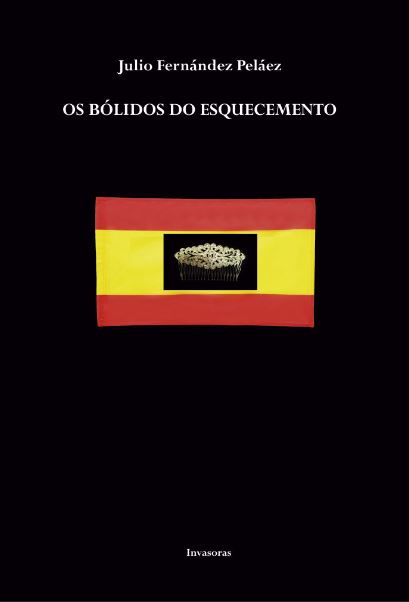 OS BÓLIDOS DO ESQUECEMENTO 