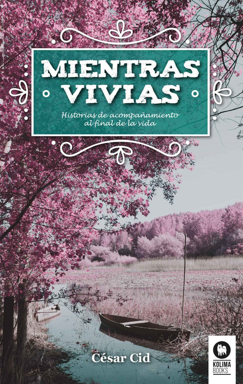  Mientras vivías 