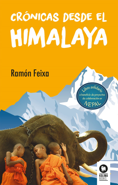  CRÓNICAS DESDE EL HIMALAYA 