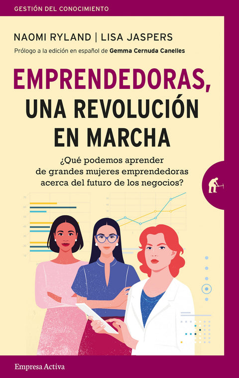  Emprendedoras, una revolución en marcha 