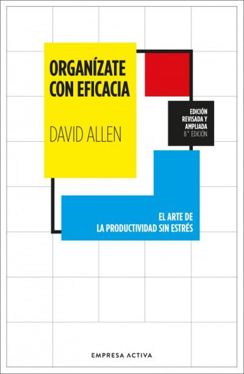  Organízate con eficacia 