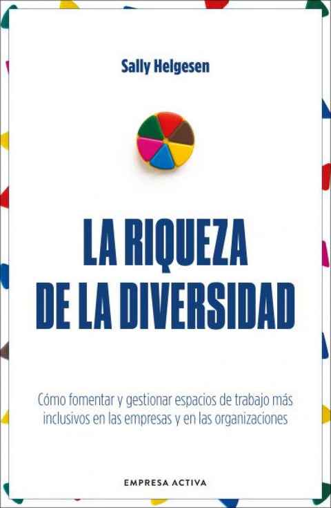  La riqueza de la diversidad 