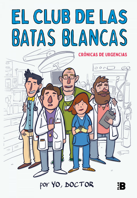  EL CLUB DE LAS BATAS BLANCAS 