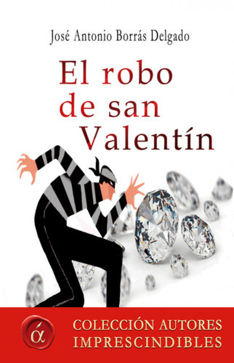  El robo de San Valentín 