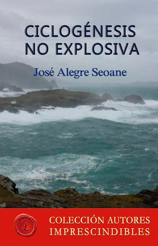  Ciclogénesis no explosiva 