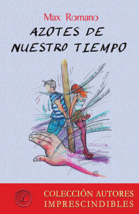  Azotes de nuestro tiempo 