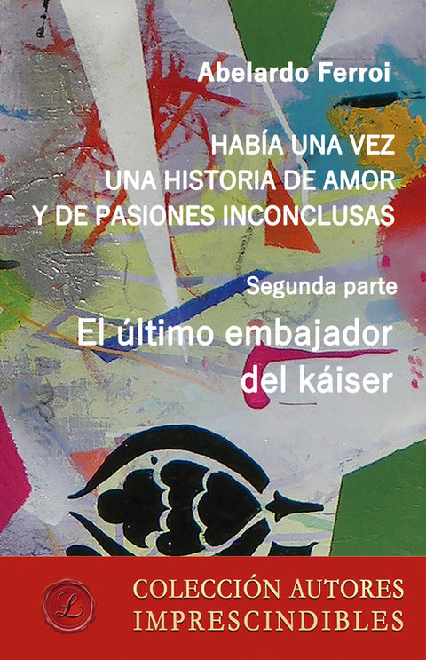  El último embajador del káiser 